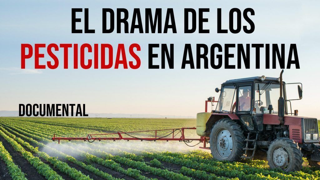 En el país de los pesticidas / Documental de Carlos de Prada / Hogar Sin Tóxicos
